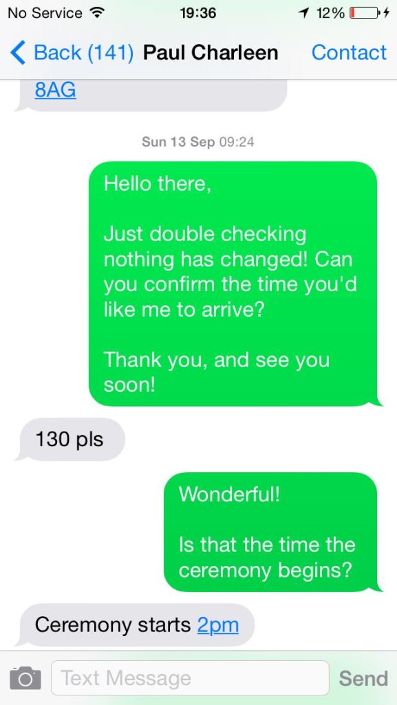 Texts from Mr Wheatley show that if Chloe had turned up 45 minutes late she would have missed the wedding preperations