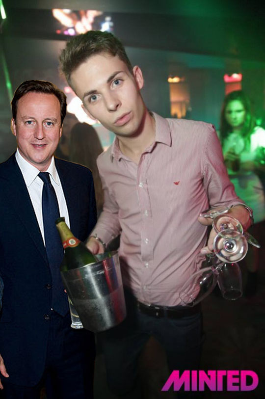 'Will there be girls?' 'Yes David.' '...and, and champagne?' 'Yes David.' 'And you say NO working class people?' 'Of course not David...'
