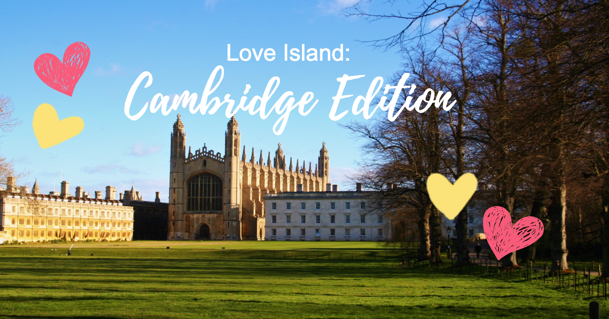 Which Cambridge college would these iconic Love Islanders attend