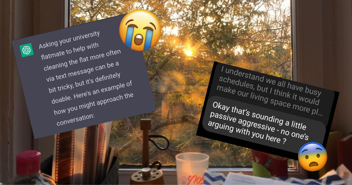 Flatmates not pulling their weight? I asked ChatGPT how to text them to