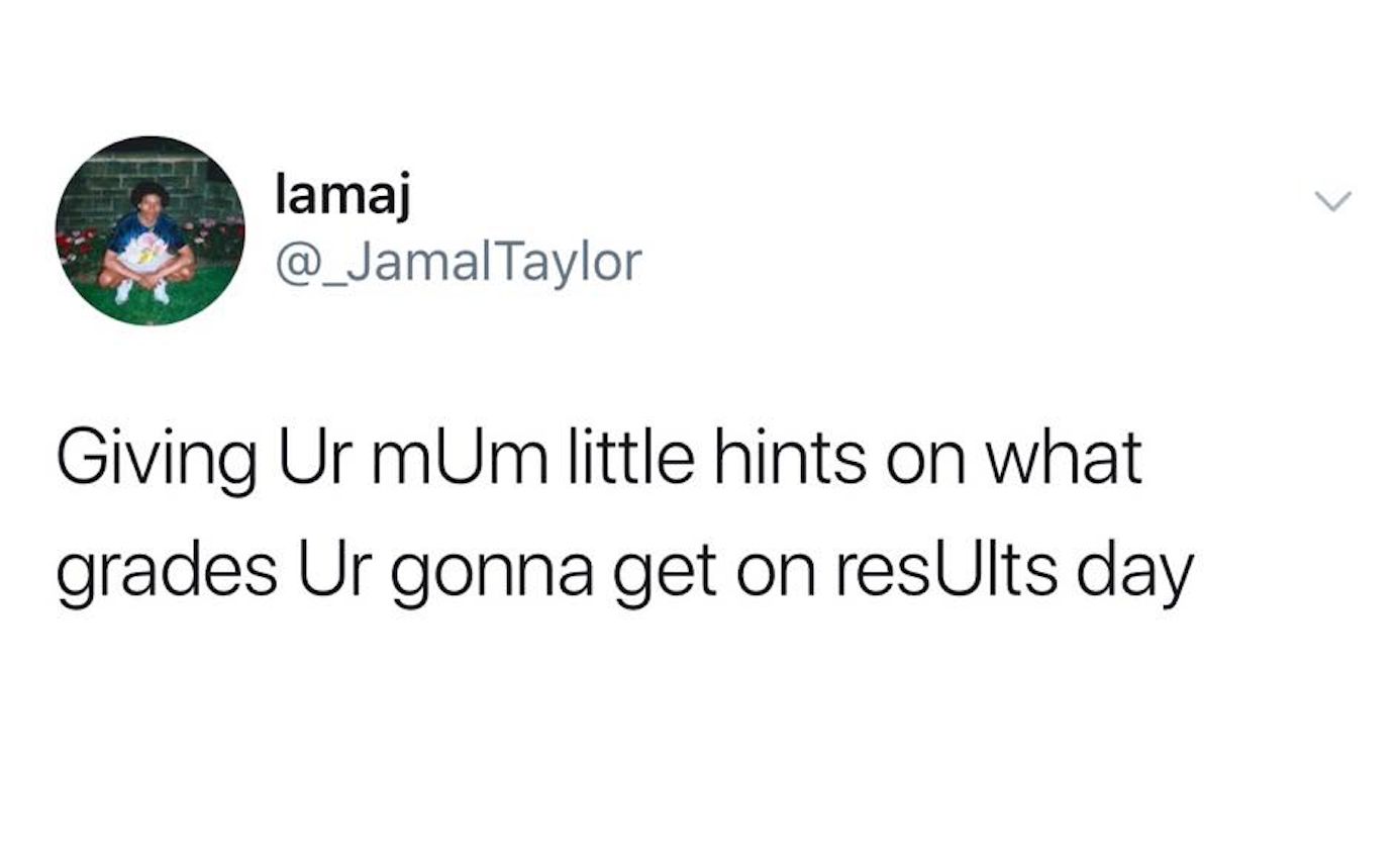 Image may contain: A-level results day memes, A-level results, A-Level, results day, memes, 2019, meme, twitter, tweet, reaction, U, grade, University, uni, student, course, degree, college, Text, Human, Person