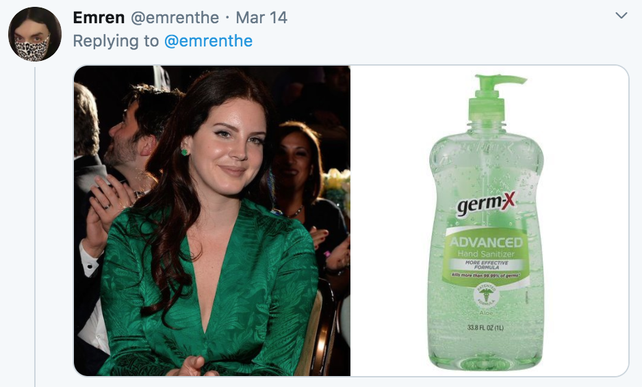 celebrities as hand sanitisers, hand sanitiser, sanitizer, hand, gel, meme, celebs, celebrity, Twitter, thread, coronavirus, COVID-19, wash, Lana Del Rey