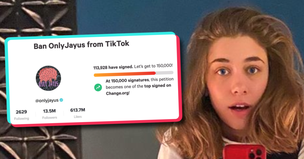 OnlyJayus Petition to ban TikTok star has been signed over 110,000 times
